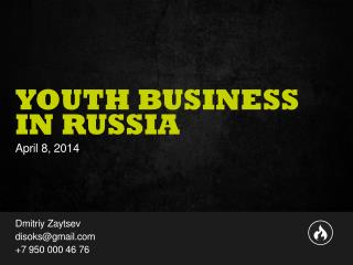 YOUTH BUSINESS IN RUSSIA