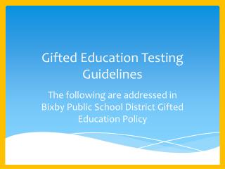 Gifted Education Testing Guidelines