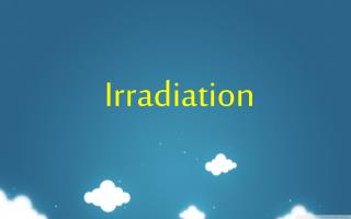 Irradiation