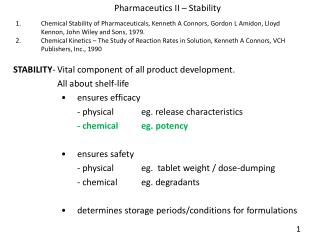 Pharmaceutics II – Stability