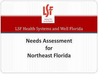 LSF Health Systems and Well Florida