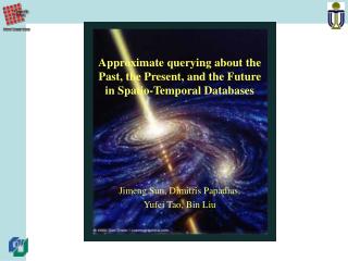 Approximate querying about the Past, the Present, and the Future in Spatio-Temporal Databases