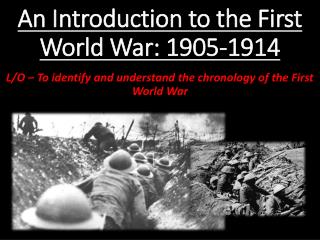An Introduction to the First World War: 1905-1914