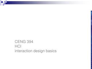 CENG 394 Introduction to Human-Computer Interaction