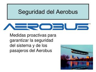 Seguridad del Aerobus