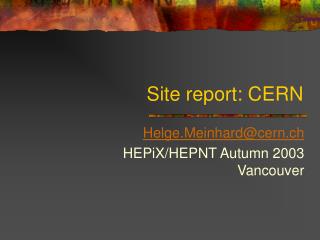 Site report: CERN