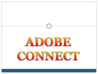 ADOBE CONNECT