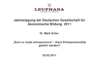 Entrepreneurship und Entrepreneur: Begriff und Geschichte
