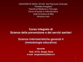 UNIVERSITÀ DEGLI STUDI Del Piemonte Orientale “Amedeo Avogadro” Facoltà di Medicina e Chirurgia