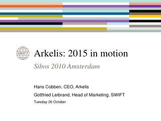 Arkelis: 2015 in motion