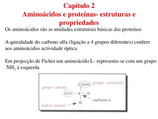 Capítulo 2 Aminoácidos e proteínas- estruturas e propriedades