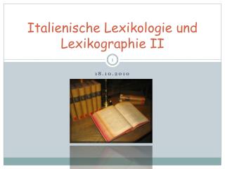 Italienische Lexikologie und Lexikographie II