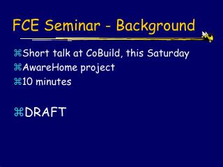 FCE Seminar - Background