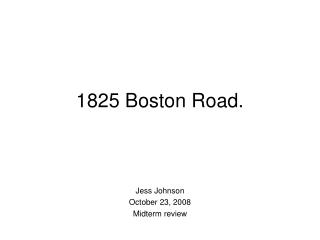 1825 Boston Road.