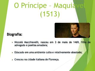 O Príncipe – Maquiavel (1513)