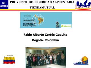 Fabio Alberto Cortés Guavita Bogotá. Colombia