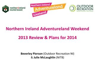 Northern Ireland Adventureland Weekend 2013 Review &amp; Plans for 2014