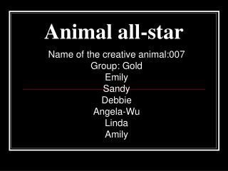 Animal all-star