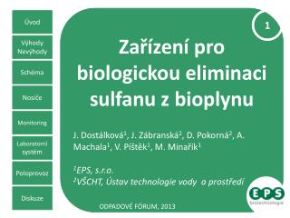 Zařízení pro biologickou eliminaci sulfanu z bioplynu