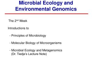 Microbial Ecology and Environmental Genomics