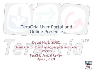 TeraGrid User Portal and Online Presence