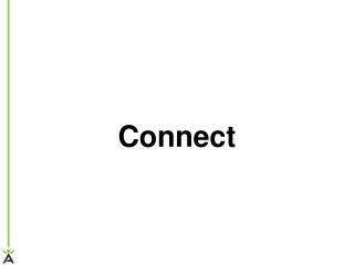 Connect