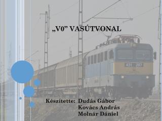 „V0” VASÚTVONAL