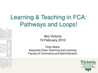 Learning &amp; Teaching in FCA: Pathways and Loops!