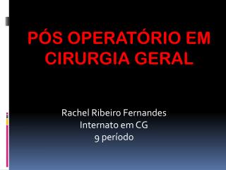 Rachel Ribeiro Fernandes Internato em CG 9 período