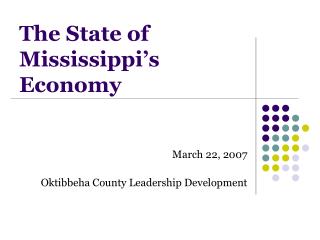 The State of Mississippi’s Economy