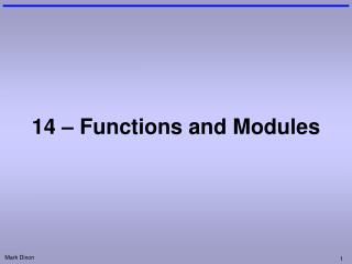14 – Functions and Modules