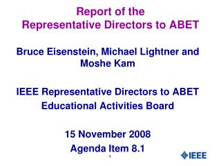 Report of the Representative Directors to ABET