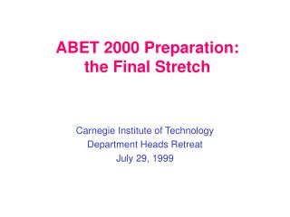 ABET 2000 Preparation: the Final Stretch