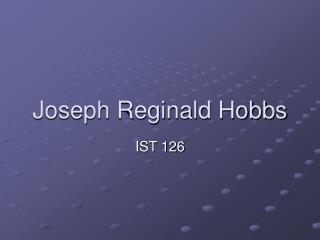 Joseph Reginald Hobbs