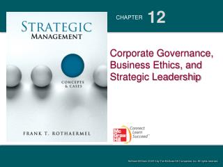 Corporate Governance, Business Ethics, and Strategic Leadership