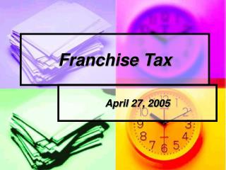 Franchise Tax