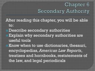 Chapter 6 Secondary Authority
