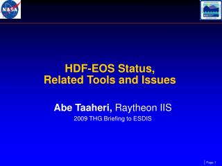 HDF-EOS Status, Related Tools and Issues
