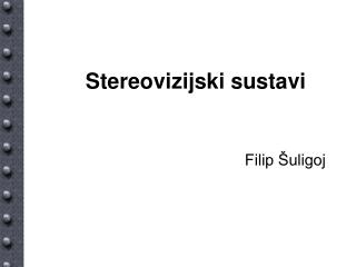 Stereovizijski sustavi