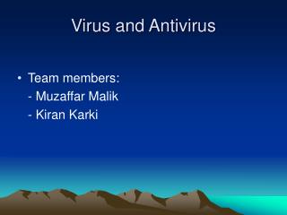 Virus and Antivirus