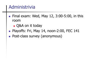 Administrivia