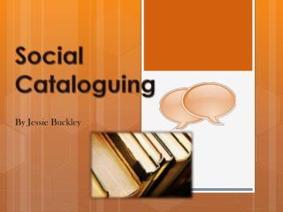 Social Cataloguing