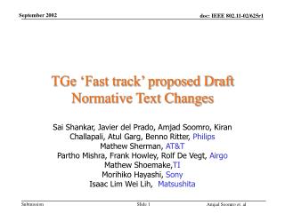 TGe ‘Fast track’ proposed Draft Normative Text Changes