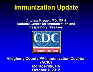 Immunization Update