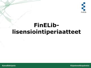 FinELib- lisensiointiperiaatteet