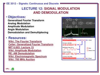 LECTURE 12: SIGNAL MODULATION AND DEMODULATION