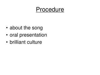 Procedure