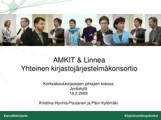 AMKIT &amp; Linnea Yhteinen kirjastojärjestelmäkonsortio