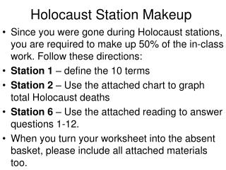 Holocaust Station Makeup