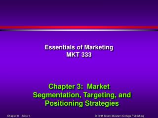 Essentials of Marketing MKT 333